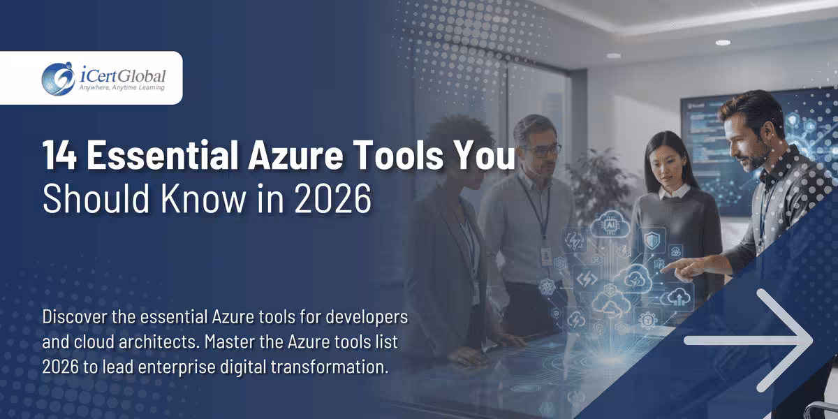 14 Essential Azure Tools You Should Know in 2026