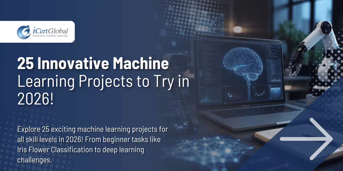 25 Innovative Machine Learning Projects to Try in 2026!