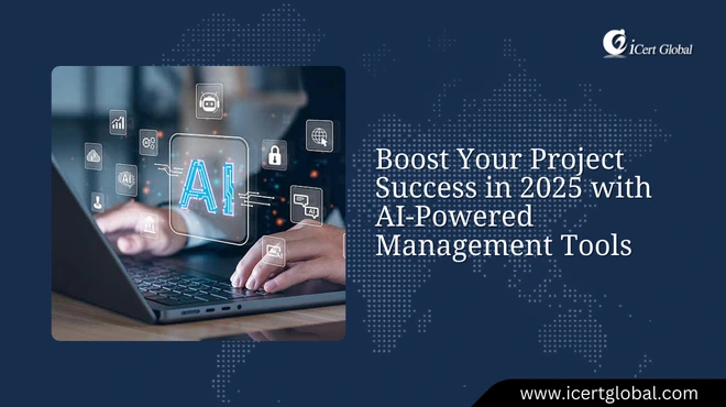 boost your project success in 2025 with ai powered management tools