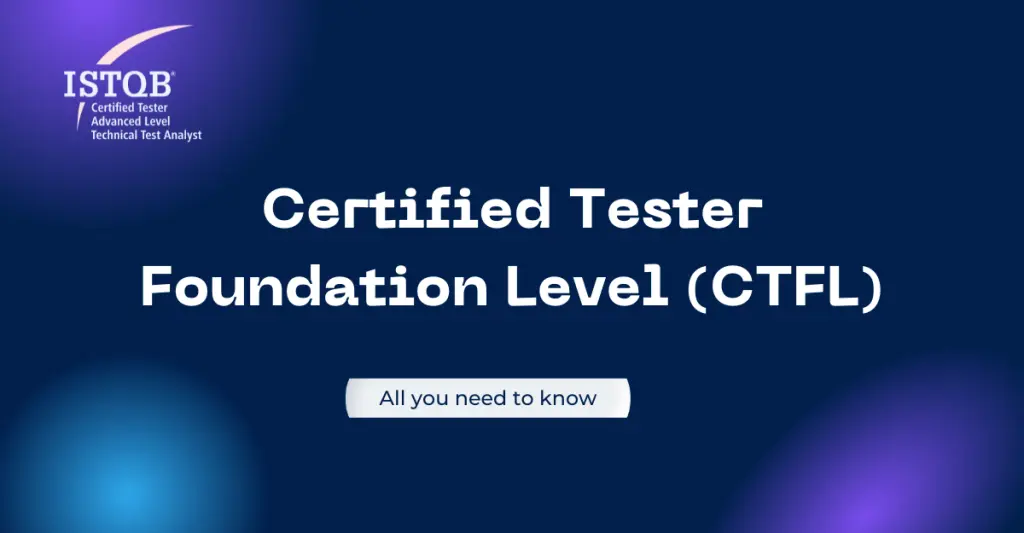 Accelerate Your Career in Software Testing with CTFL Certification blog
