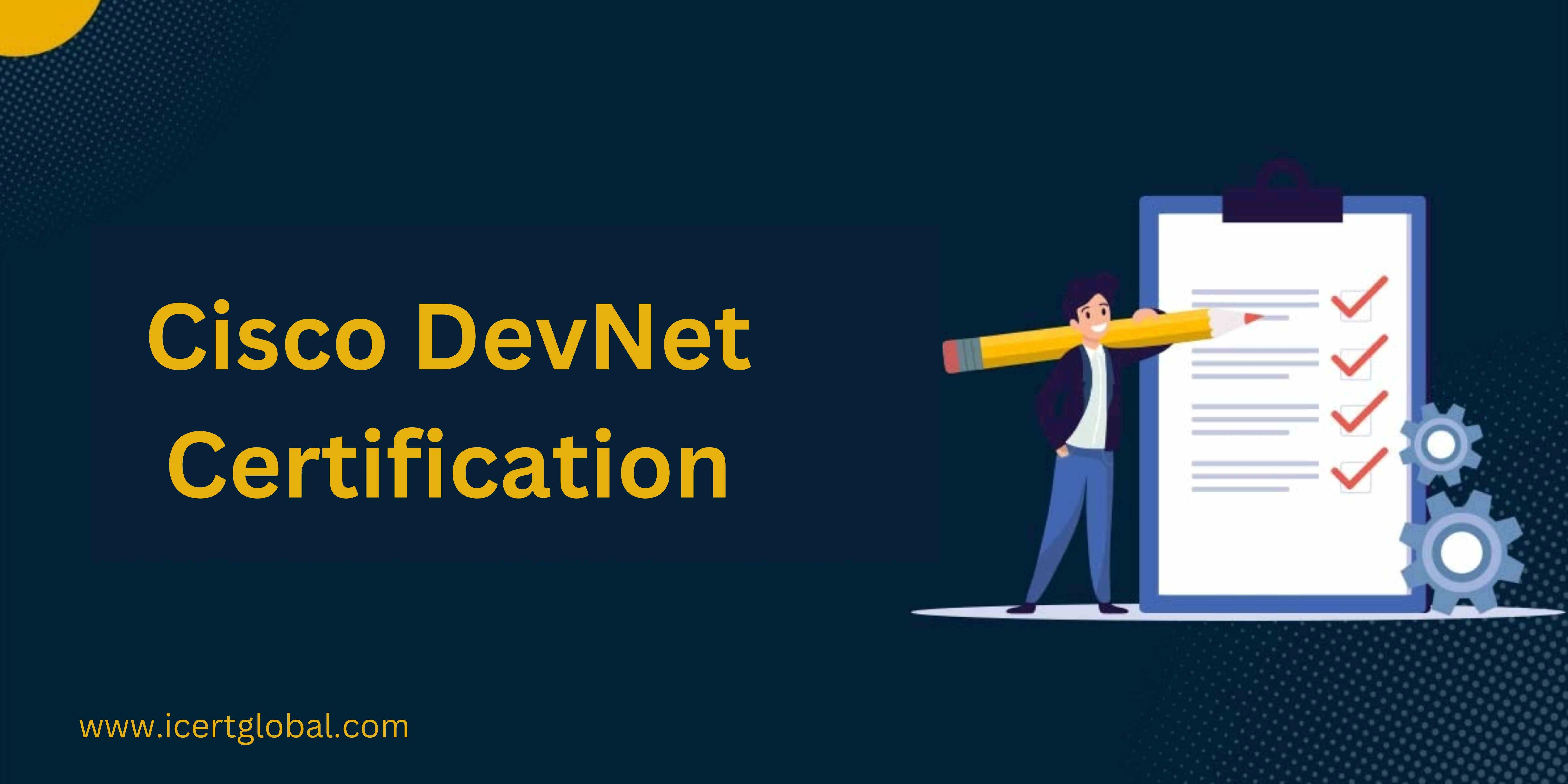 Devnet Cisco DevNet Certification Bridging IT and Development blog