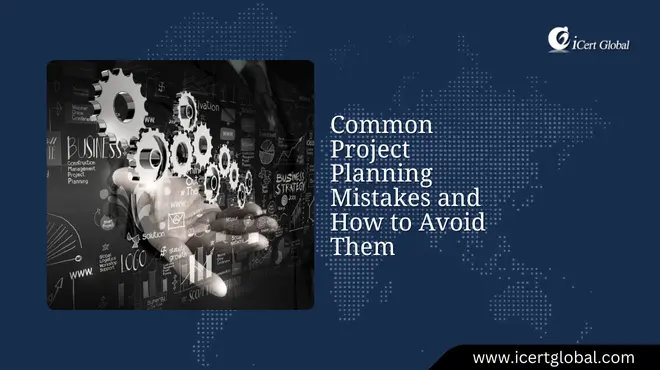 avoid project planning mistakes an expert guide