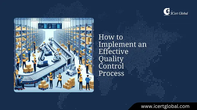 effective quality control process a pro guide