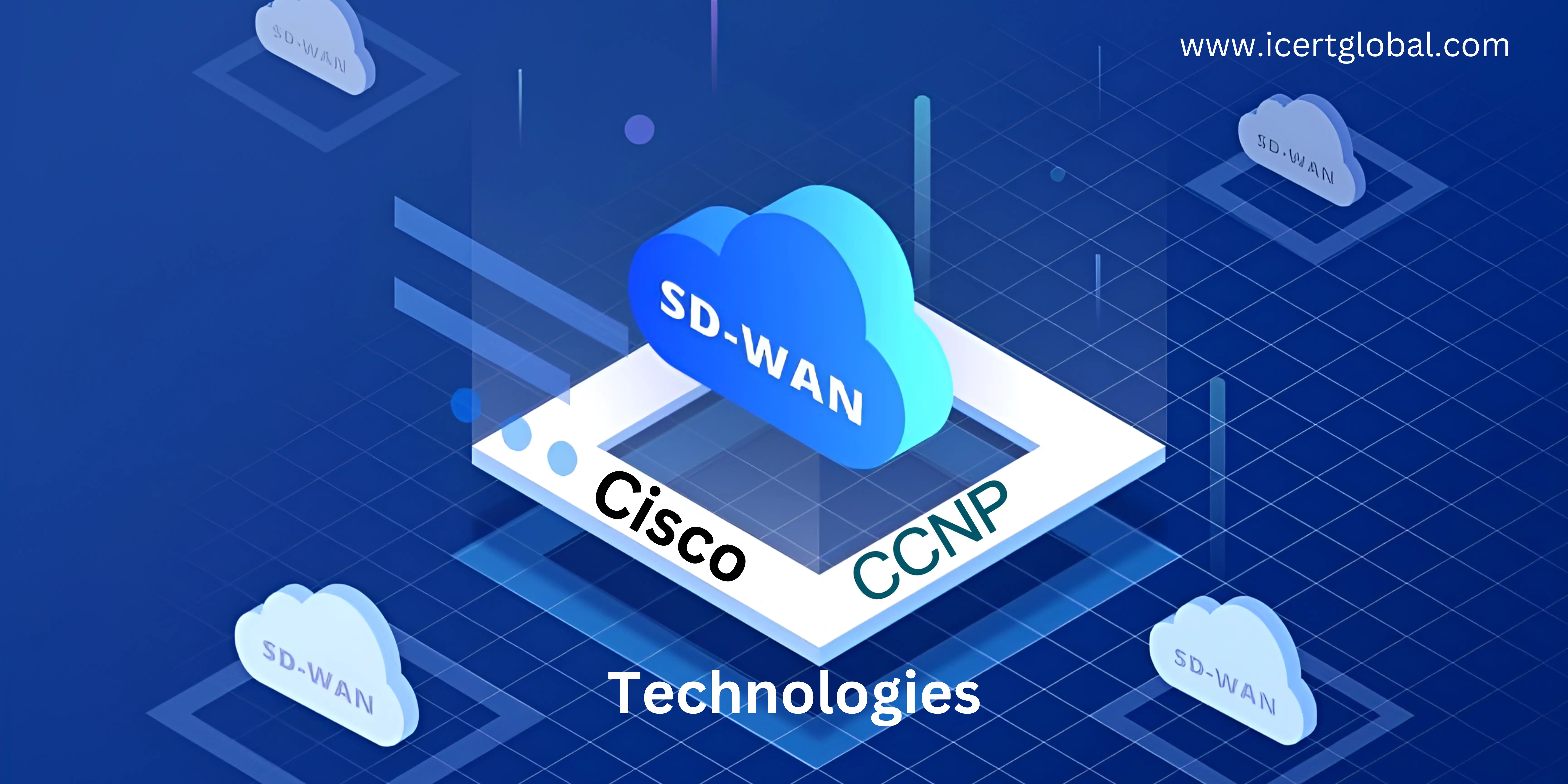 Efficiently Deploy SD-WAN Using Cisco Devices: A Comprehensive 