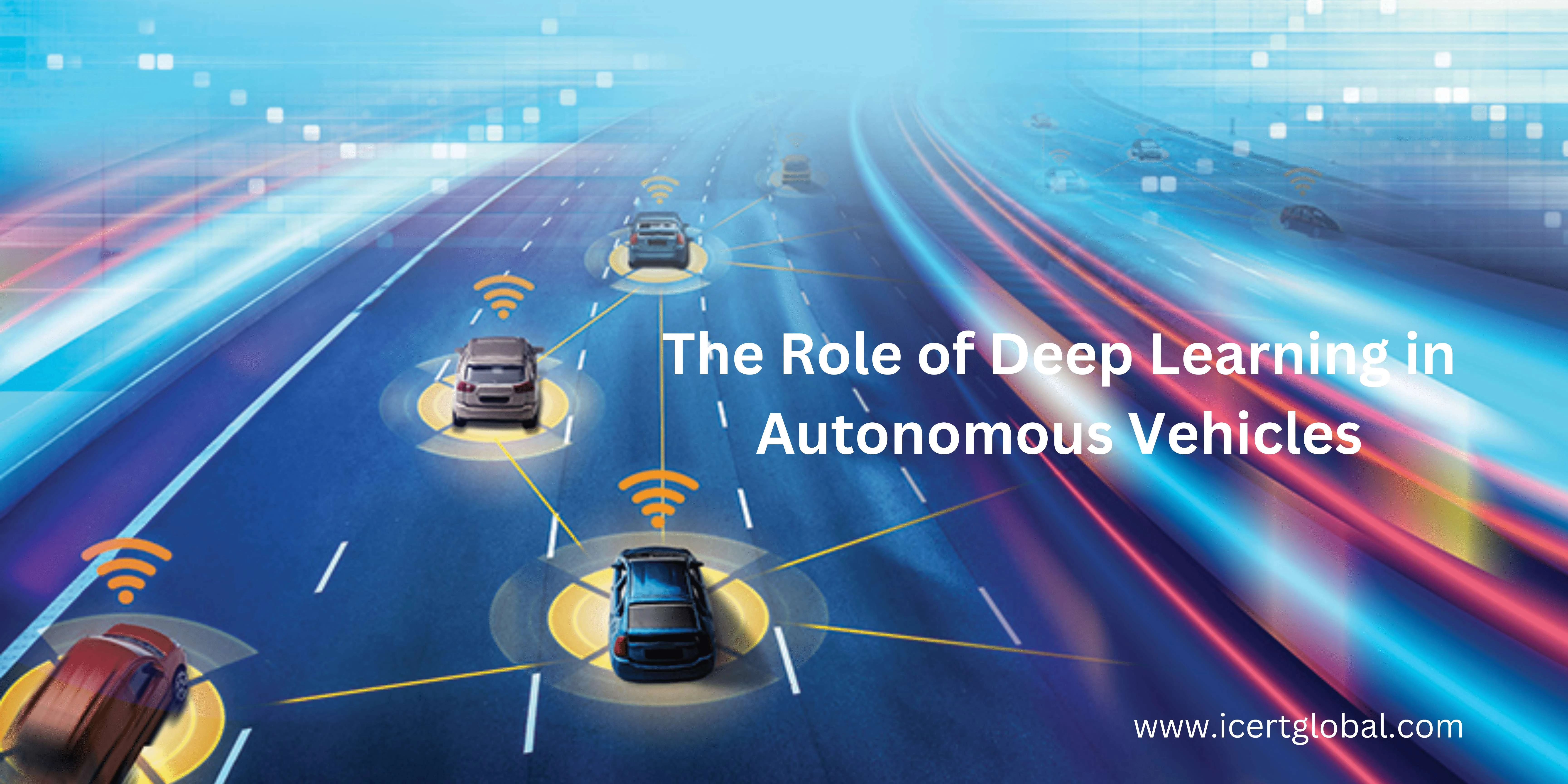 Deep Learning's Impact on Autonomous Vehicles and Safety