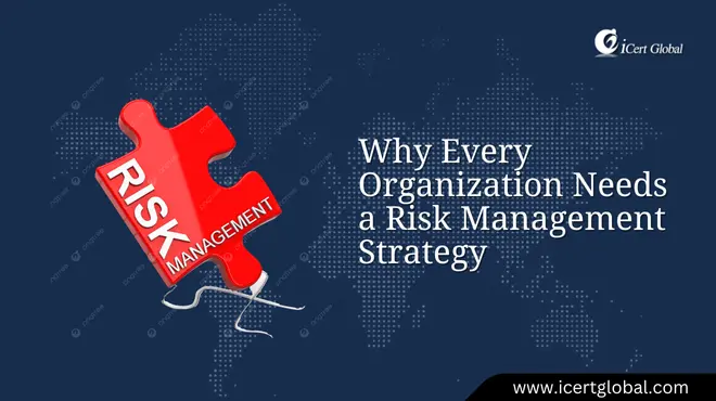 strategic risk management and why your organization needs a plan