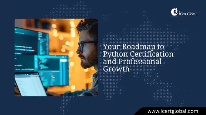 Your Roadmap to Python Certification and Professional...