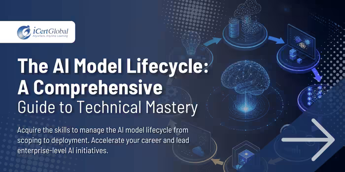 The AI Model Lifecycle: A Comprehensive Guide to Technical Mastery