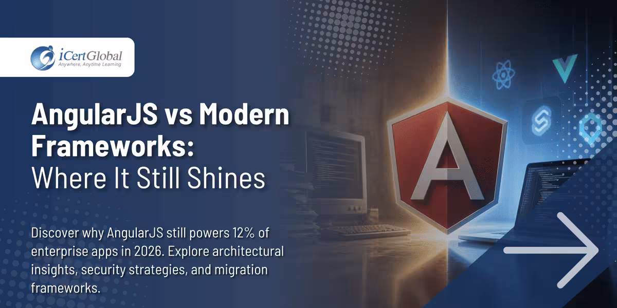 AngularJS vs Modern Frameworks: Where It Still Shines