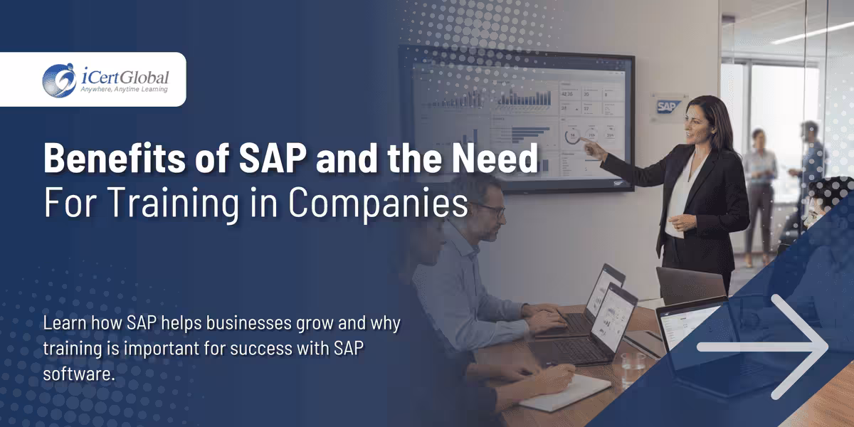 Benefits of SAP and the Need for Training in Companies