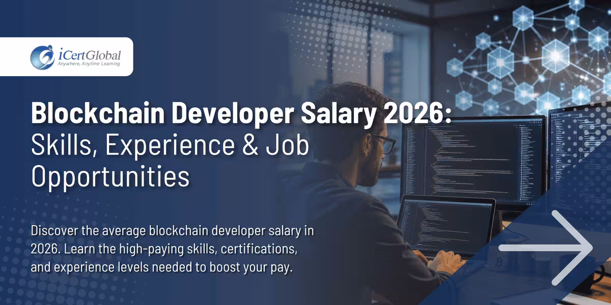 Blockchain Developer Salary 2026: Skills, Experience & Job Opportunities