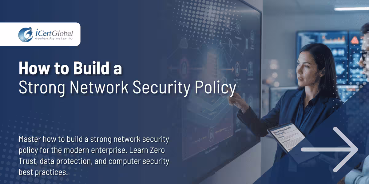 How to Build a Strong Network Security Policy