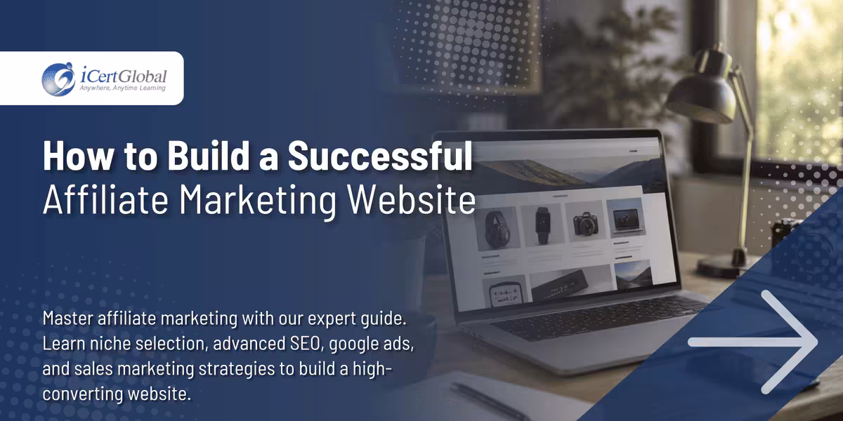 How to Build a Successful Affiliate Marketing Website