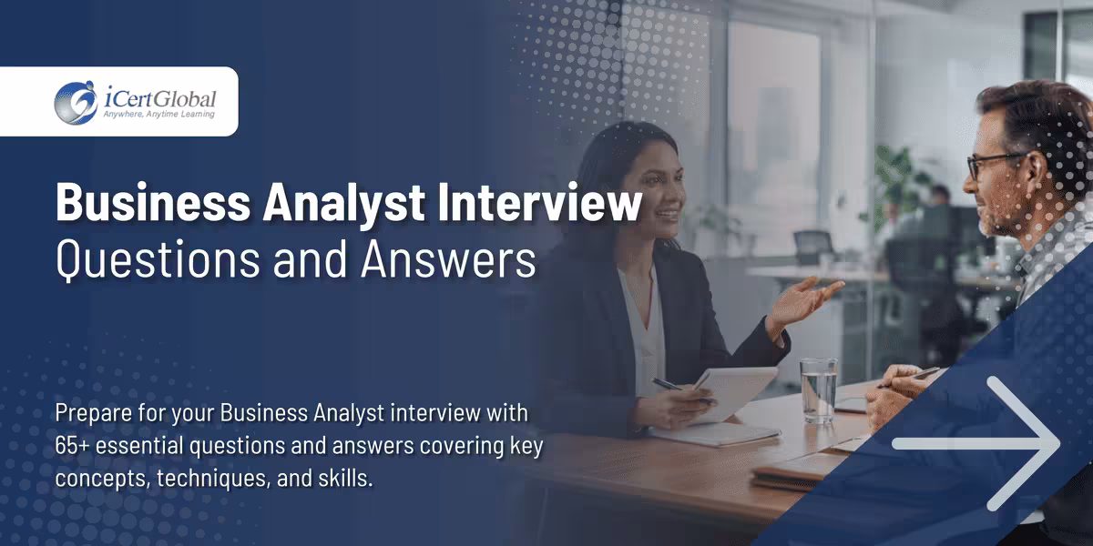 Business Analyst Interview Questions and Answers