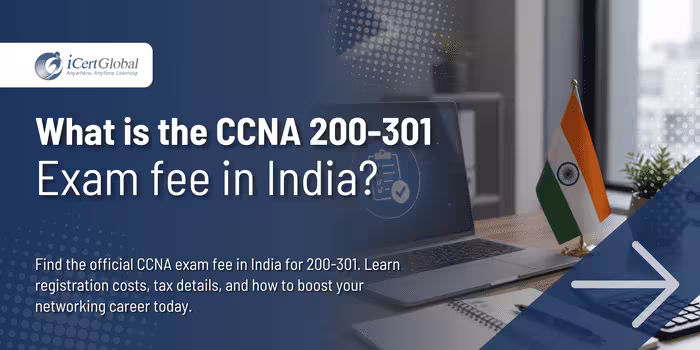 What is the CCNA 200-301 exam fee in India?