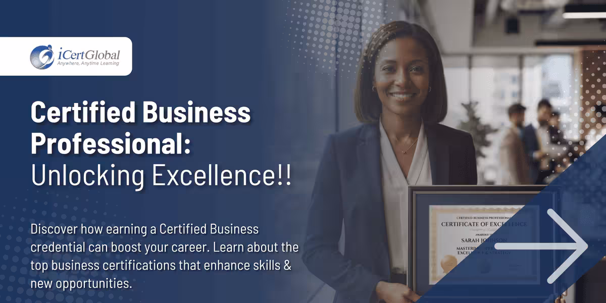 Certified Business Professional: Unlocking Excellence!!