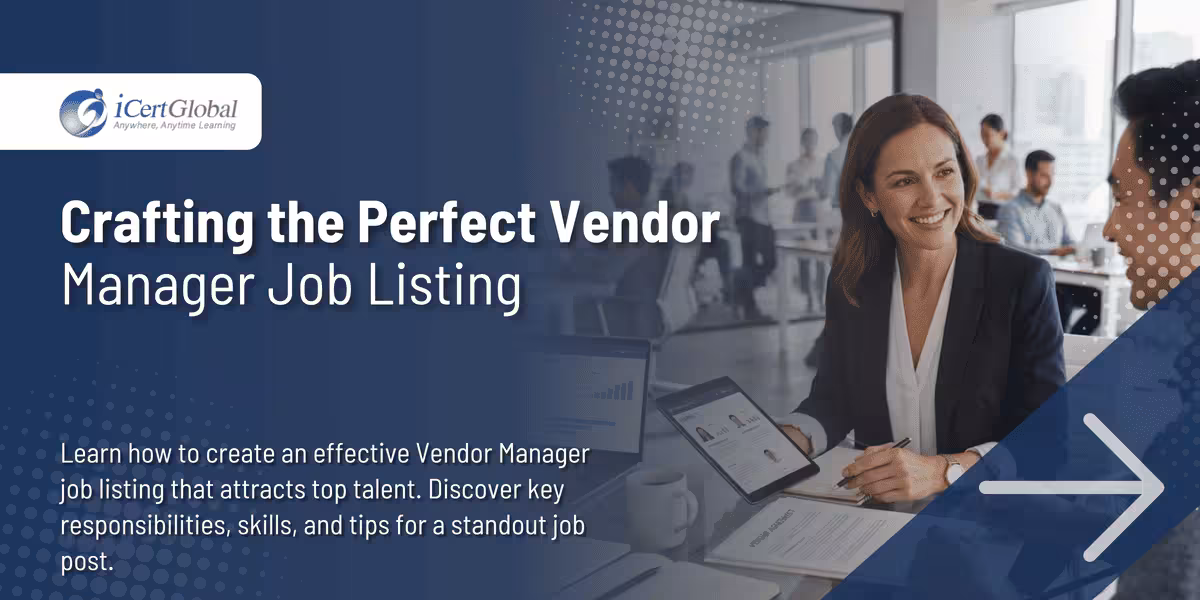 Crafting the Perfect Vendor Manager Job Listing
