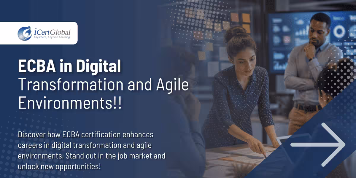 ECBA in Digital Transformation and Agile Environments!!