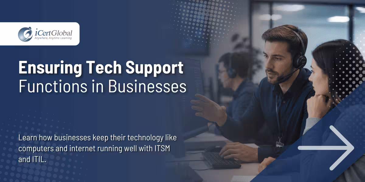 Ensuring Tech Support Functions in Businesses