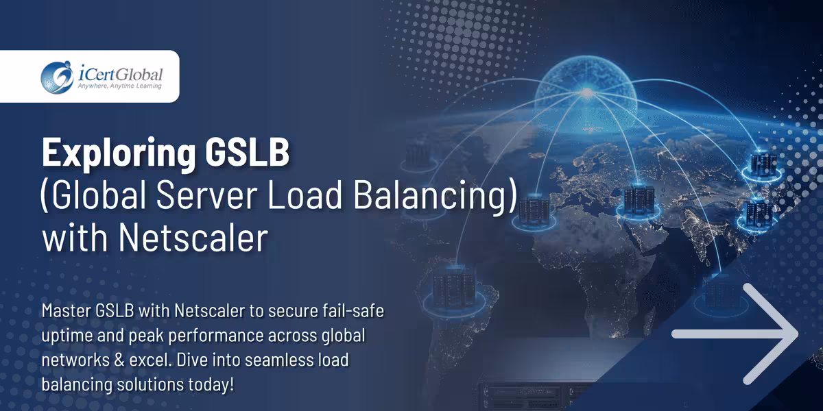 Exploring GSLB (Global Server Load Balancing) with Netscaler