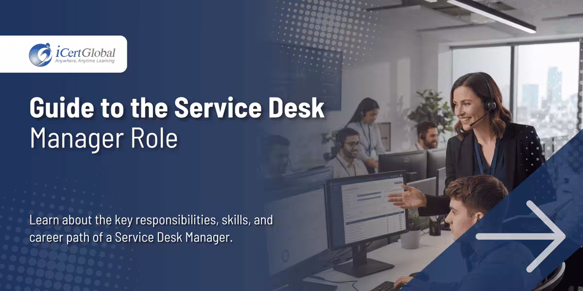 Guide to the Service Desk Manager Role
