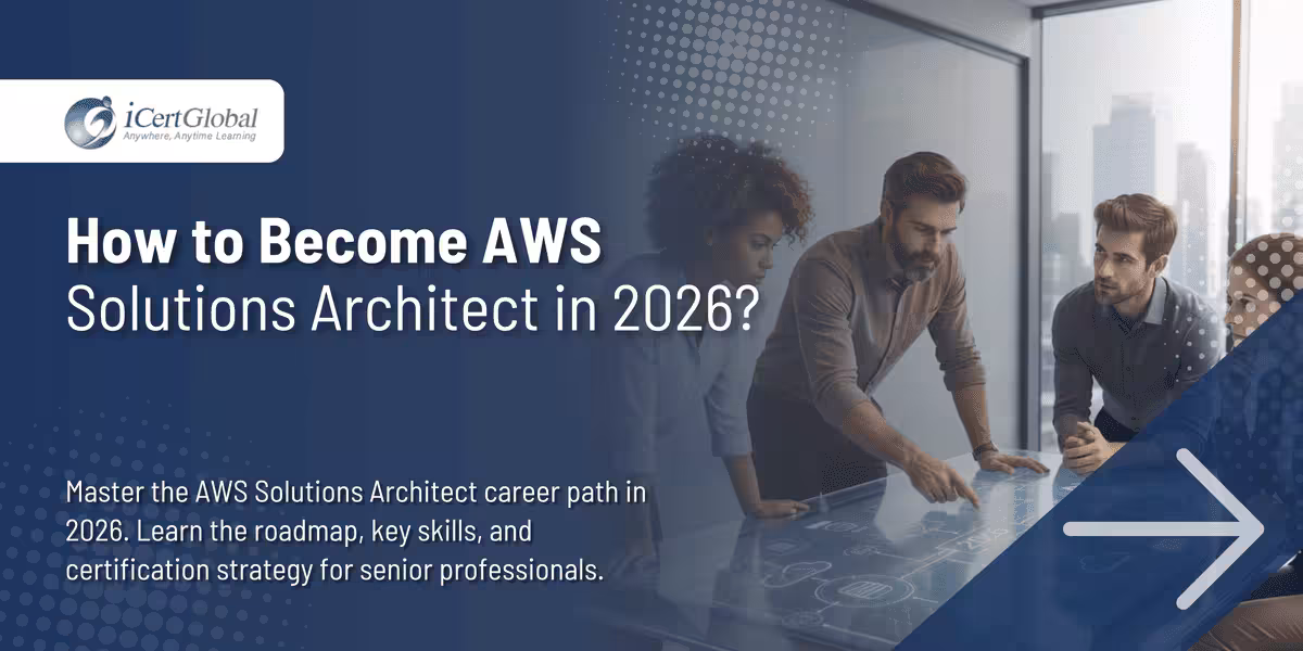 How to Become AWS Solutions Architect in 2026?