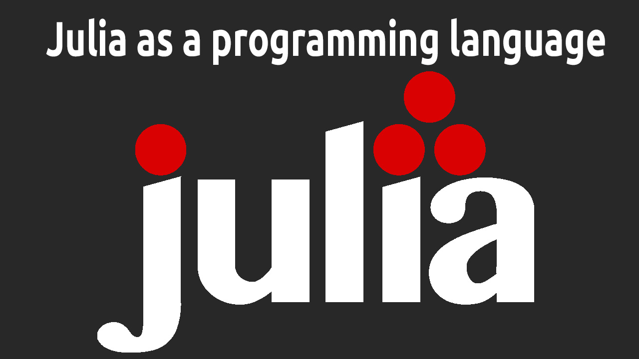 Can Julia Programming Reach the Popularity of Python and R?