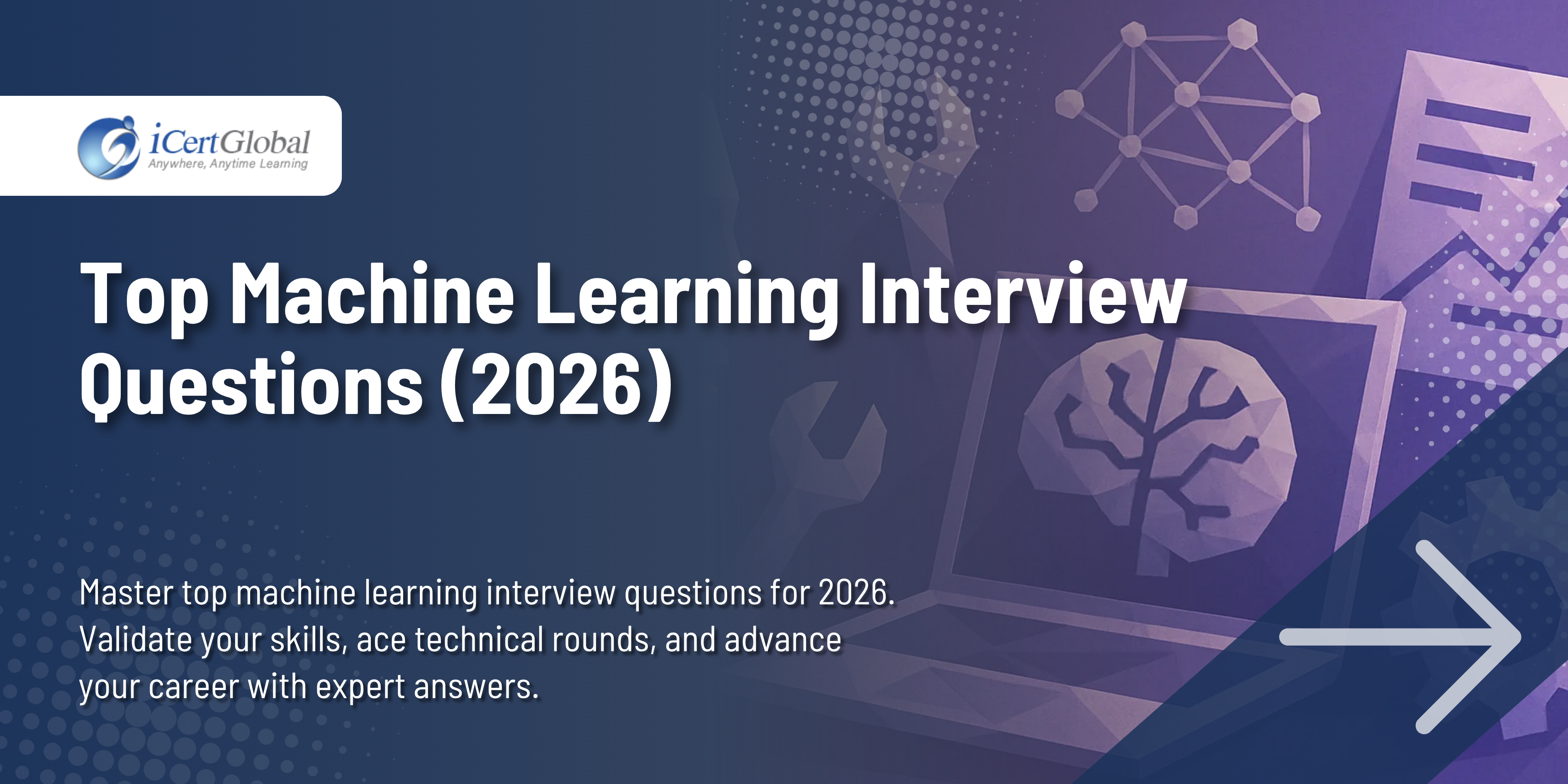 Top Machine Learning Interview Questions You Must Prepare In 2026