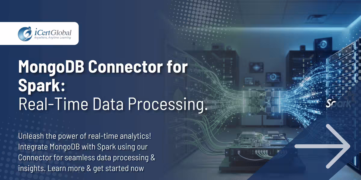 MongoDB Connector for Spark: Real-Time Data Processing.