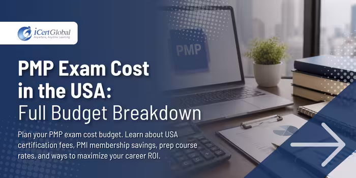 PMP Exam Cost in the USA: Full Budget Breakdown
