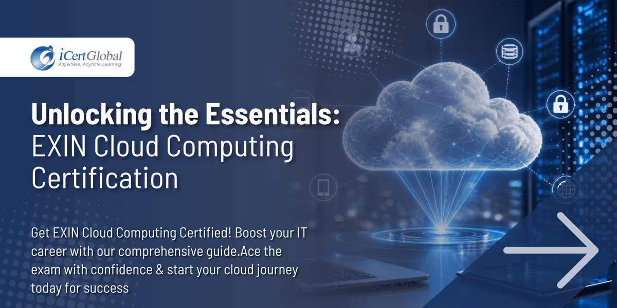 Unlocking the Essentials: EXIN Cloud Computing Certification