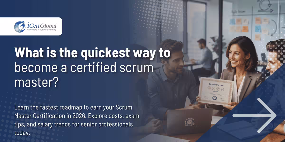 What is the quickest way to become a certified scrum master?