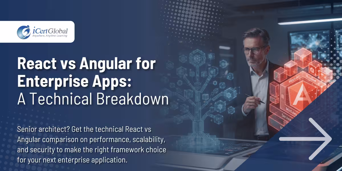 React vs Angular for Enterprise Apps: A Technical Breakdown