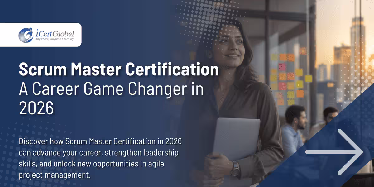 Scrum Master Certification A Career Game Changer in 2026