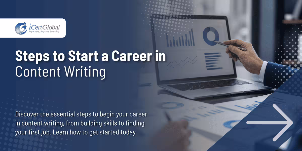 Steps to Start a Career in Content Writing
