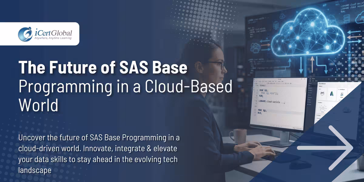 The Future of SAS Base Programming in a Cloud-Based World