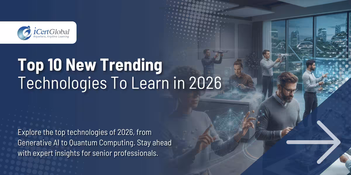 Top 10 New Trending Technologies To Learn in 2026