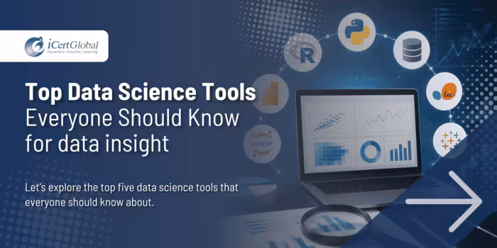 Top Data Science Tools Everyone Should Know for data insight