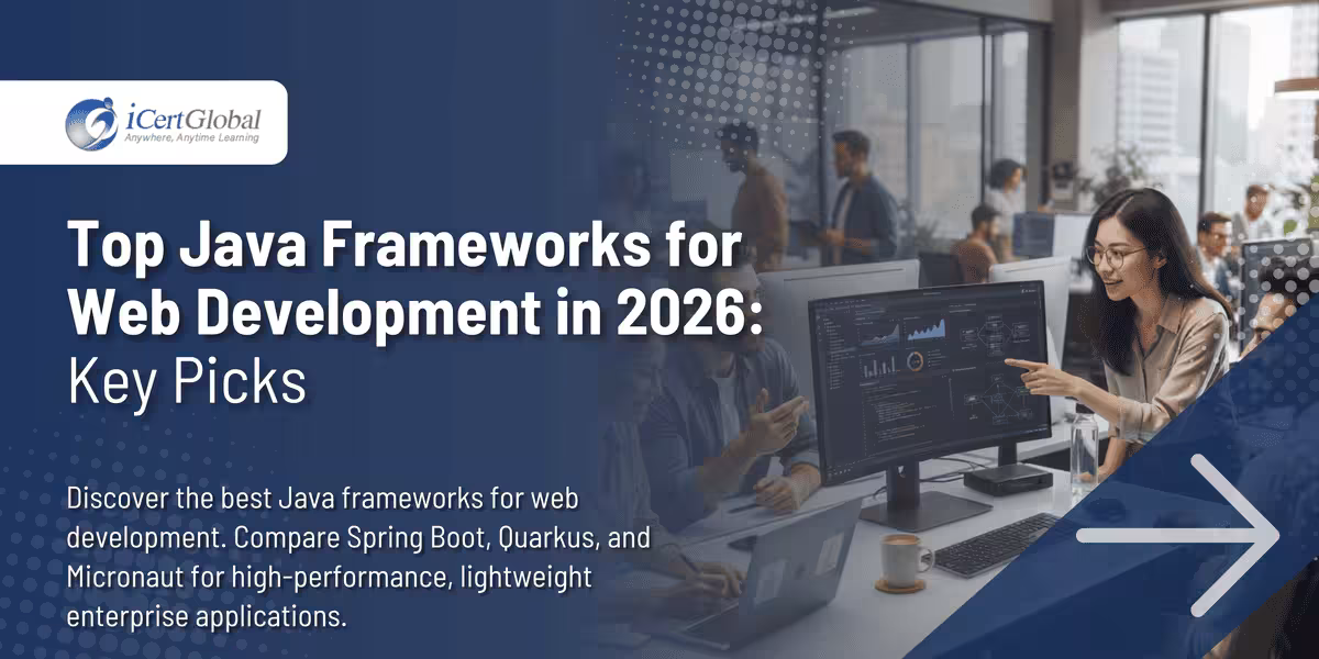 Top Java Frameworks for Web Development in 2026: Key Picks