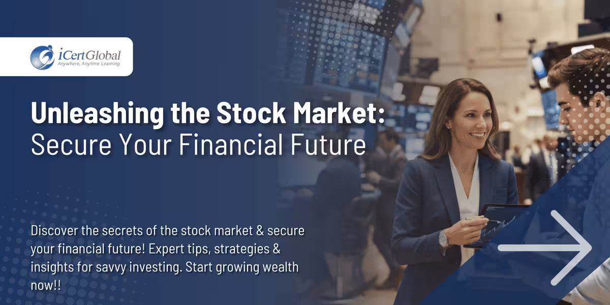 Unleashing the Stock Market: Secure Your Financial Future