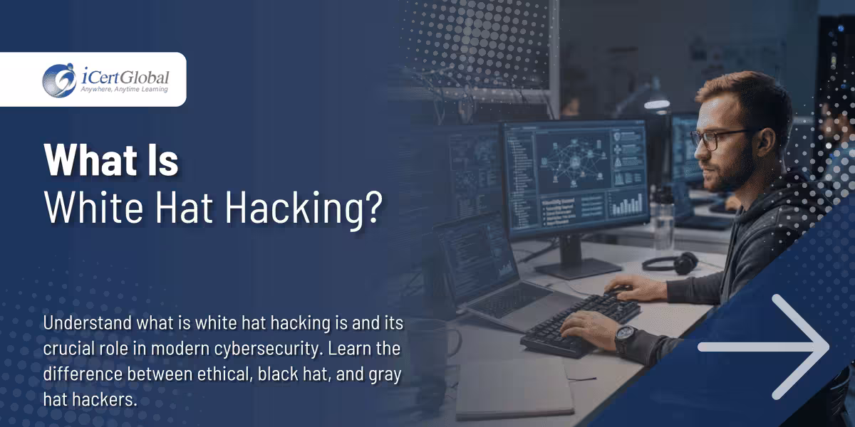 What Is White Hat Hacking?
